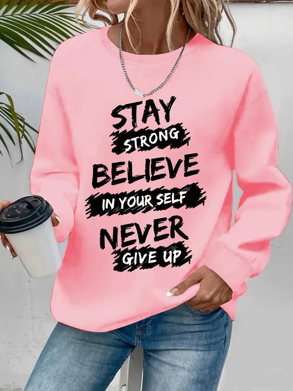 Casual Stay Strong Believe Yourself Letter Print Soft - Adult & Kids T-Shirts, Sweatshirts & Hoodies apparel design preview 1