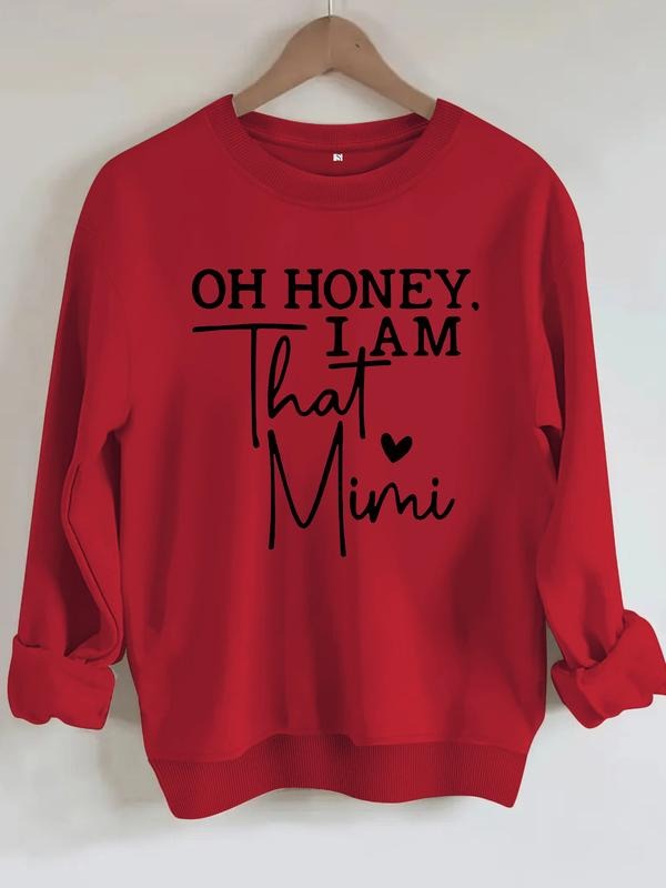 Casual"Oh Honey I Am That Mimi" Soft Round Neck - Adult & Kids T-Shirts, Sweatshirts & Hoodies apparel design preview 1