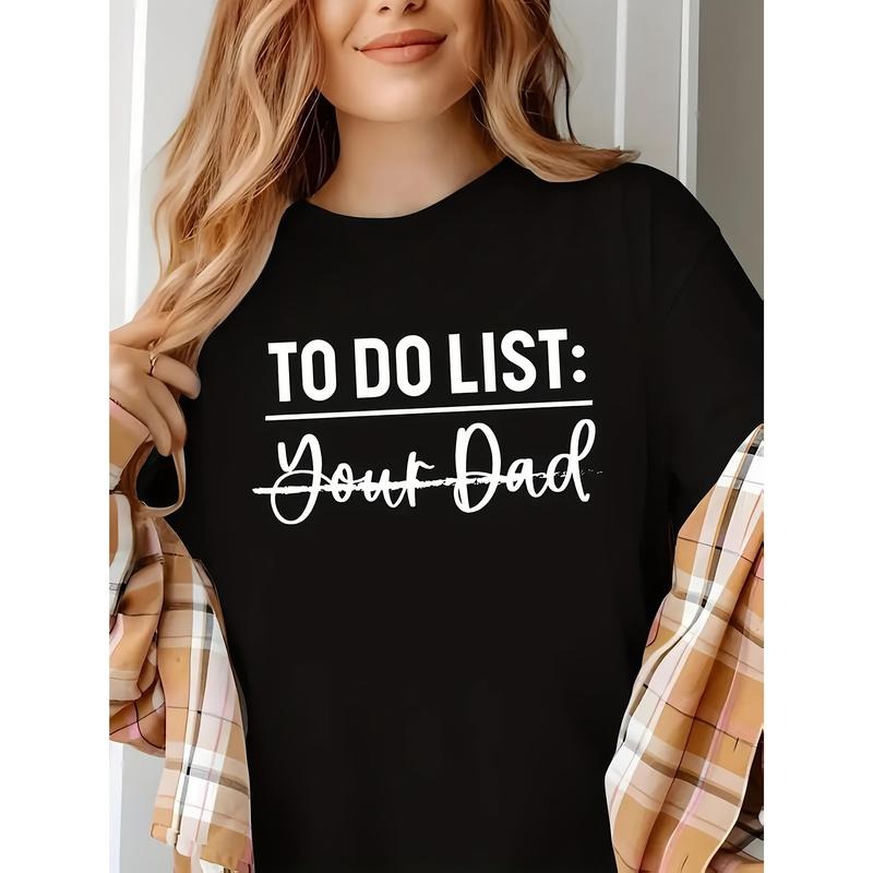 Do List: Your Dad Printed 100% Cotton Loose Fit Crew - Adult & Kids T-Shirts, Sweatshirts & Hoodies apparel design preview 1