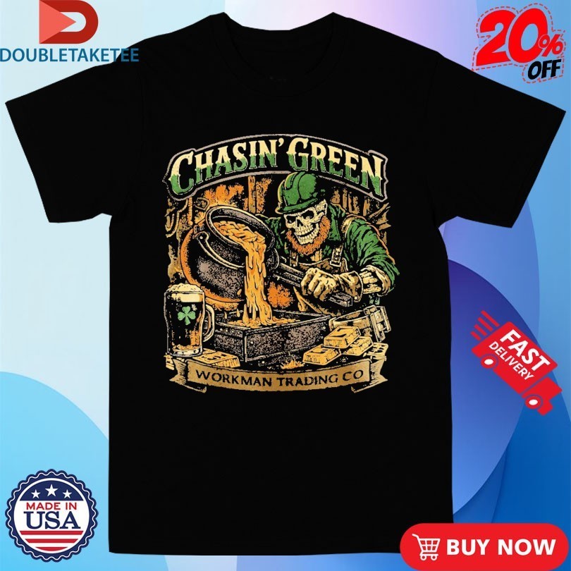 Workman Chasin' Green St Patrick's Day Beer Skeleton - Adult & Kids T-Shirts, Sweatshirts & Hoodies apparel design preview 1