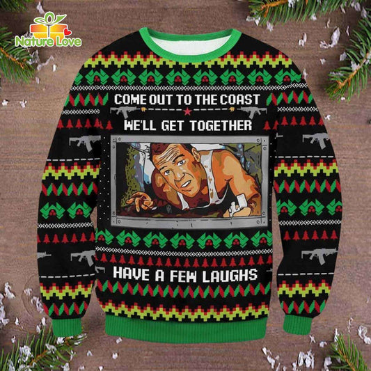 Xmas Die Hard Come Out To The Coast Well Get Together Ugly Christmas Sweater - Holiday Gift product image