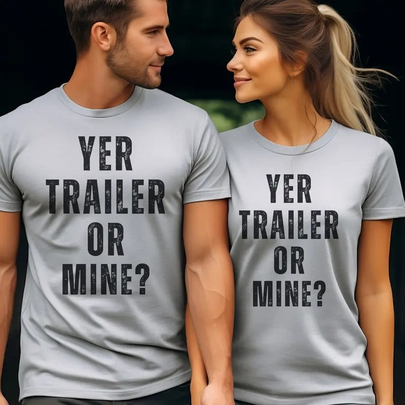 Yer Trailer Mine Funny Your Redneck Tralier Top - Adult & Kids T-Shirts, Sweatshirts & Hoodies apparel design preview 1