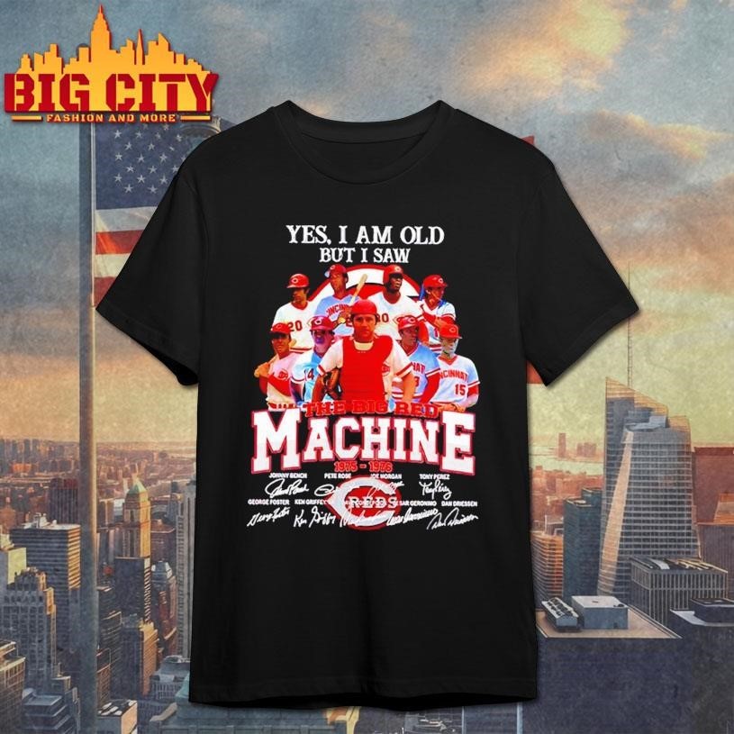 Yes I am old but saw 1975-1976 The Big Red Machine - Adult & Kids T-Shirts, Sweatshirts & Hoodies apparel design preview 1