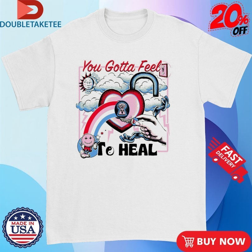 You Gotta Feel To Heal Hand Heart Key - Adult & Kids T-Shirts, Sweatshirts & Hoodies apparel design preview 1