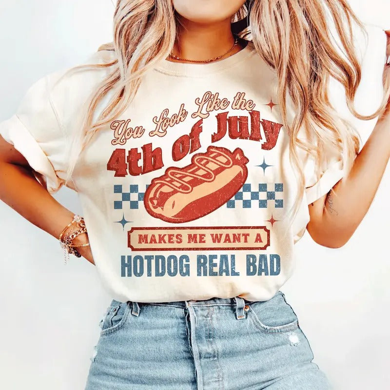 You Like 4th July Makes Me Want Hot Dog Real Bad - Adult & Kids T-Shirts, Sweatshirts & Hoodies apparel design preview 1