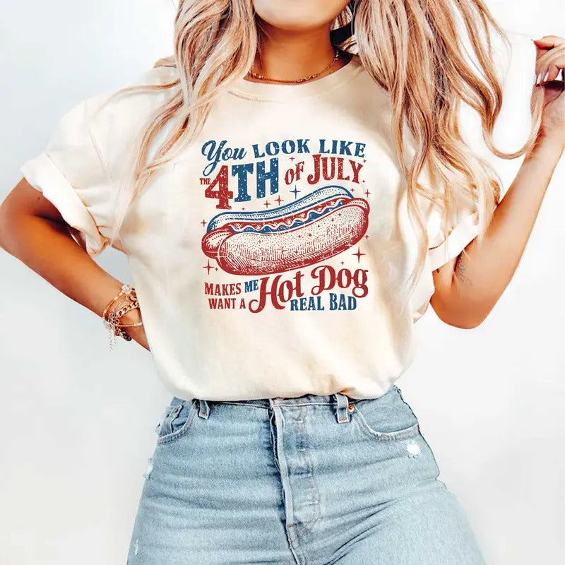 You Like 4th July Makes Me Want Hot Dog Real Bad - Adult & Kids T-Shirts, Sweatshirts & Hoodies apparel design preview 1