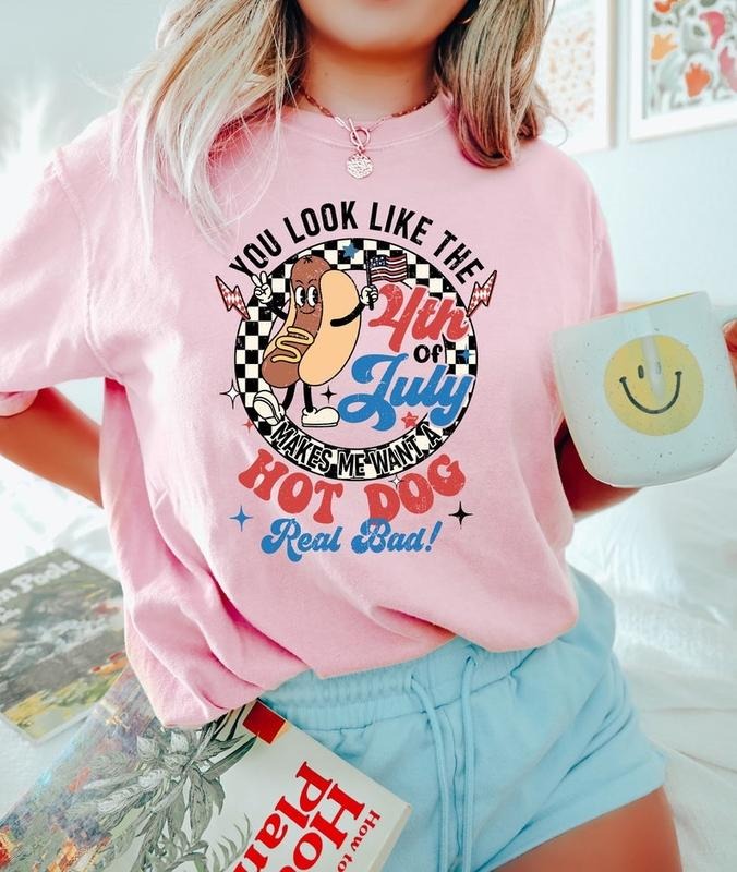 You Like 4th July Makes Me Want Hot Dog Real Bad - Adult & Kids T-Shirts, Sweatshirts & Hoodies apparel design preview 1
