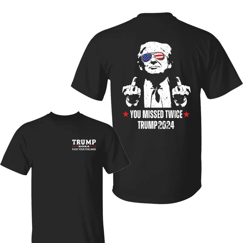 You Missed Twice Trum 2024 Truum Your Feelings - Adult & Kids T-Shirts, Sweatshirts & Hoodies apparel design preview 1