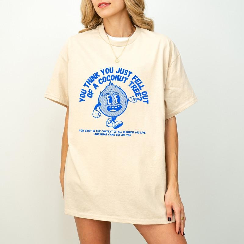 You Think Just Fell Out Coconut Tree? Kamala Harris - Adult & Kids T-Shirts, Sweatshirts & Hoodies apparel design preview 1