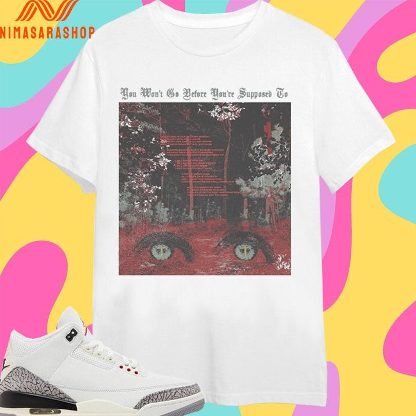 You Won’t Go Before You’re Supposed To - Adult & Kids T-Shirts, Sweatshirts & Hoodies apparel design preview 1