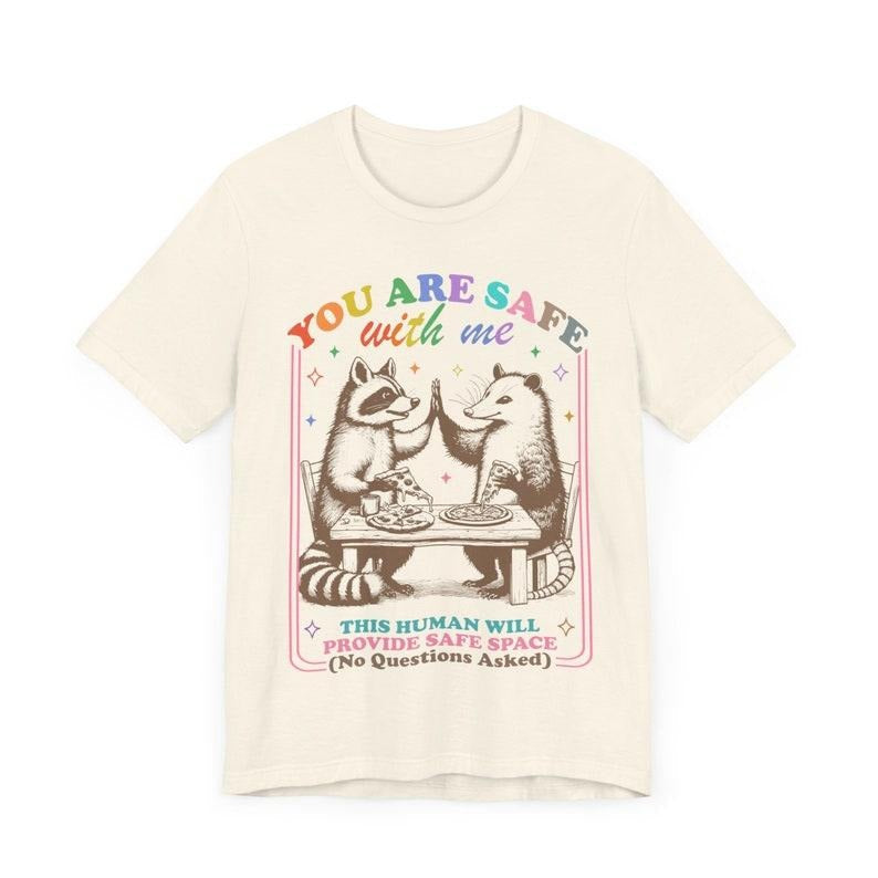 You Are Safe Me Lgbtq Straight Ally This Human Will - Adult & Kids T-Shirts, Sweatshirts & Hoodies apparel design preview 1