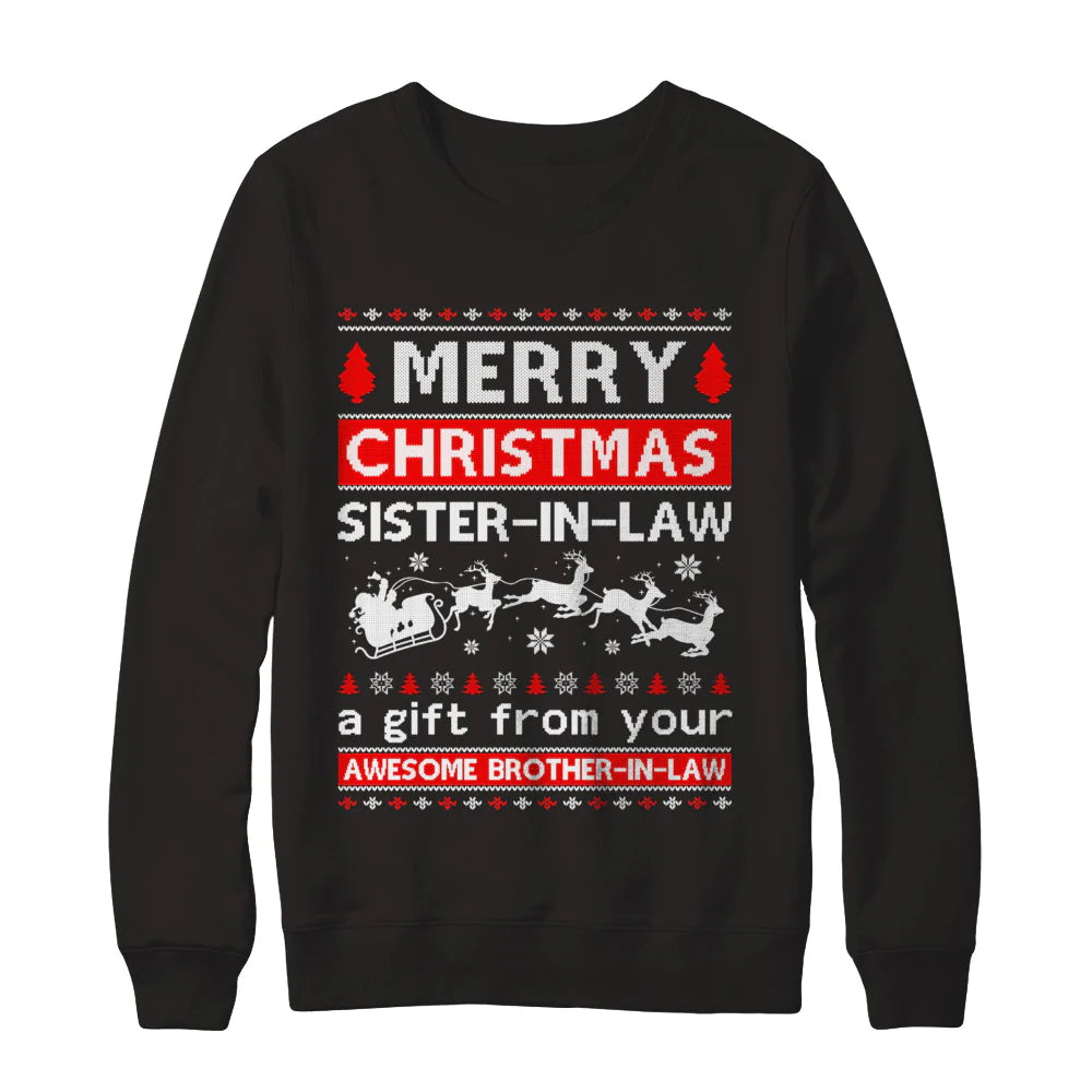 Merry christmas sister in law a gift from your brother in law Christmas Sweater - Holiday Gift product image 2