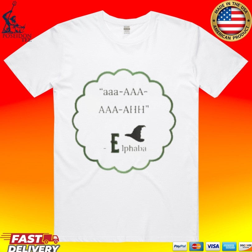 Aaa Ahh Elphaba - Adult & Kids T-Shirts, Sweatshirts & Hoodies apparel design preview 1