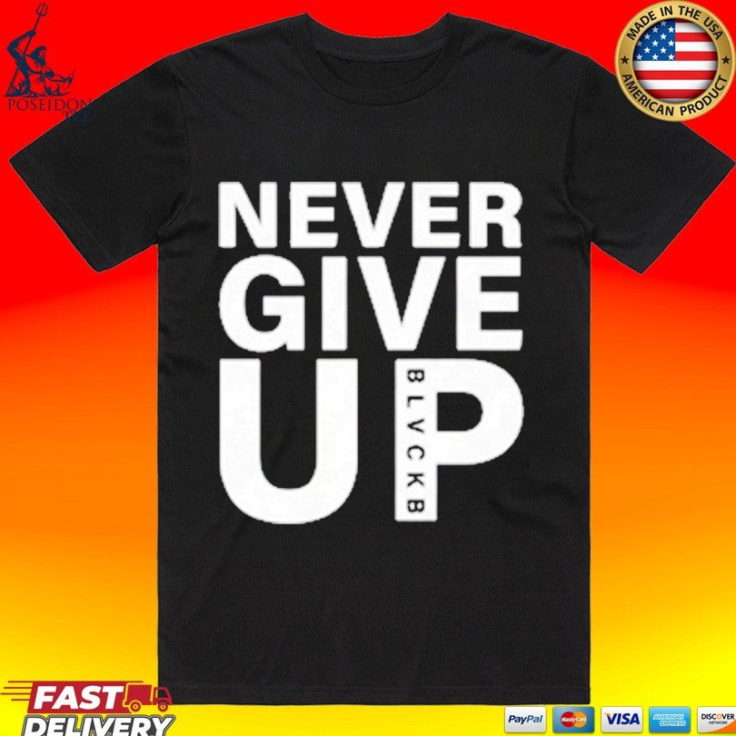 Alisson Becker Never Give Up - Adult & Kids T-Shirts, Sweatshirts & Hoodies apparel design preview 1