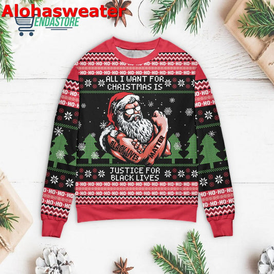 All I want for Christmas is justice for black lives Christmas Sweater - Holiday Gift product image