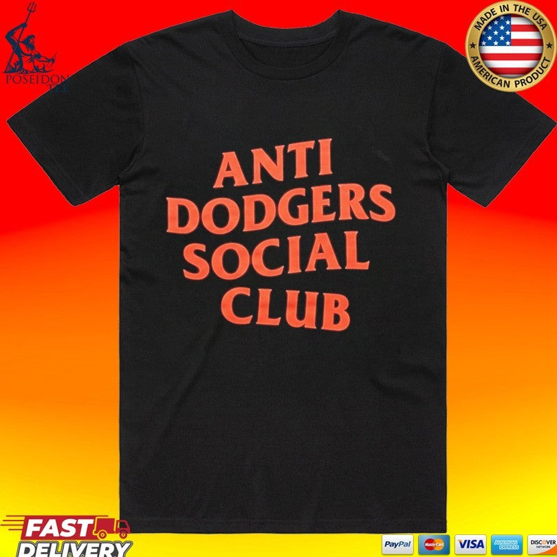 Anti Dodgers Social Club - Adult & Kids T-Shirts, Sweatshirts & Hoodies apparel design preview 1