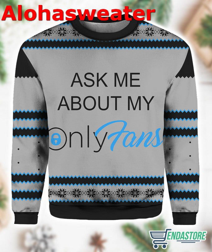 Ask Me My Onlyfans Ugly Christmas Sweater - Holiday Gift product image