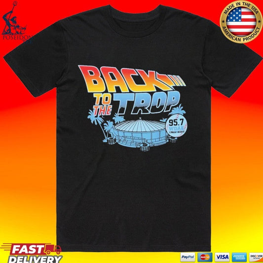 Back To The Trop Tampa Bay Rays - Adult & Kids T-Shirts, Sweatshirts & Hoodies apparel design preview 1