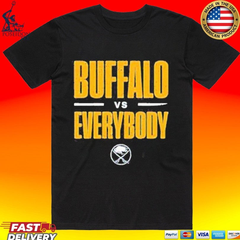 Buffalo Sabres Vs Everybody - Adult & Kids T-Shirts, Sweatshirts & Hoodies apparel design preview 1