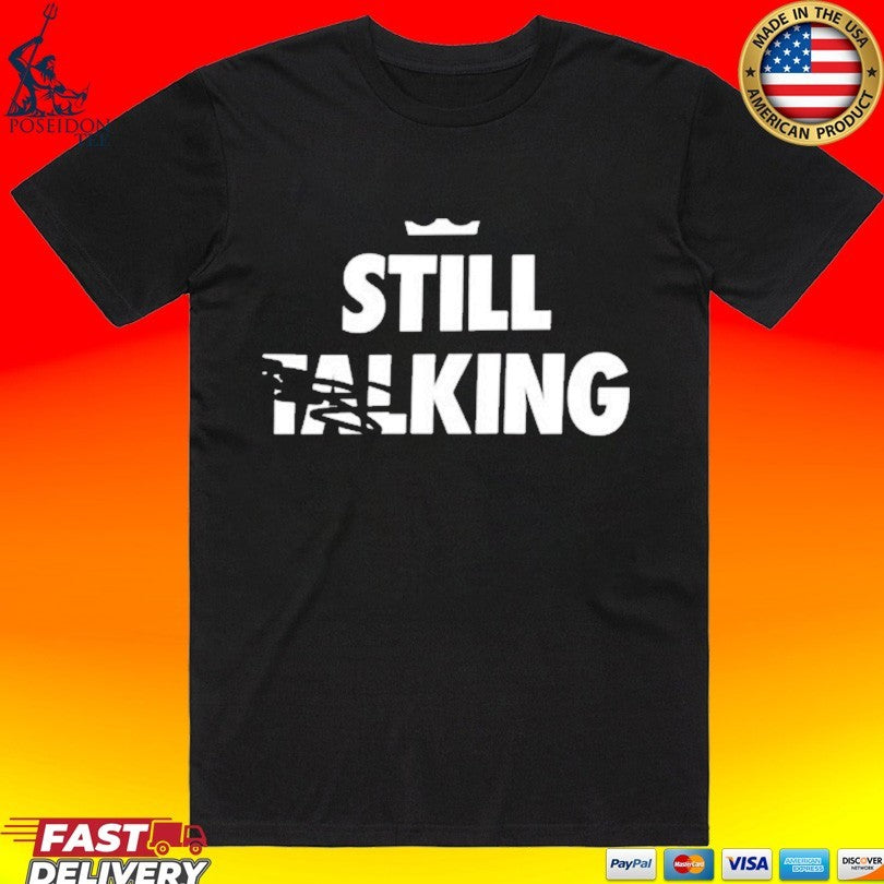 Cameron Heyward Still Talking - Adult & Kids T-Shirts, Sweatshirts & Hoodies apparel design preview 1