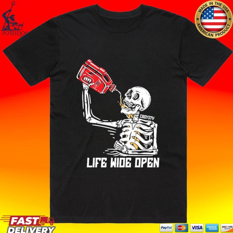 Cboystv Life Wide Open Soul Fuel Skeleton - Adult & Kids T-Shirts, Sweatshirts & Hoodies apparel design preview 1