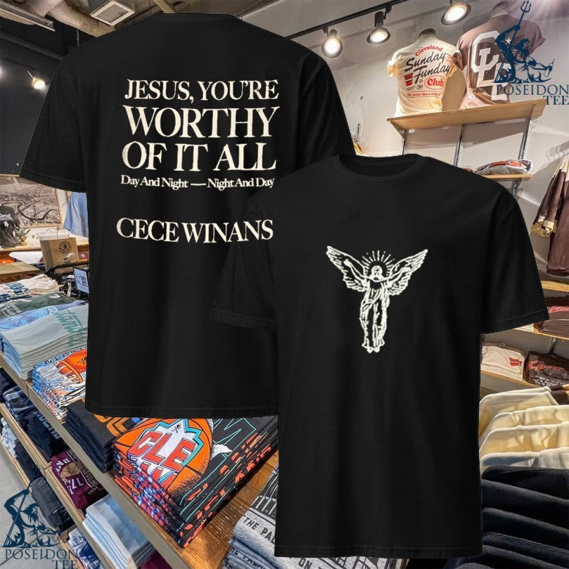 Cece Winans Jesus You're Of It All Worthy - Adult & Kids T-Shirts, Sweatshirts & Hoodies apparel design preview 1