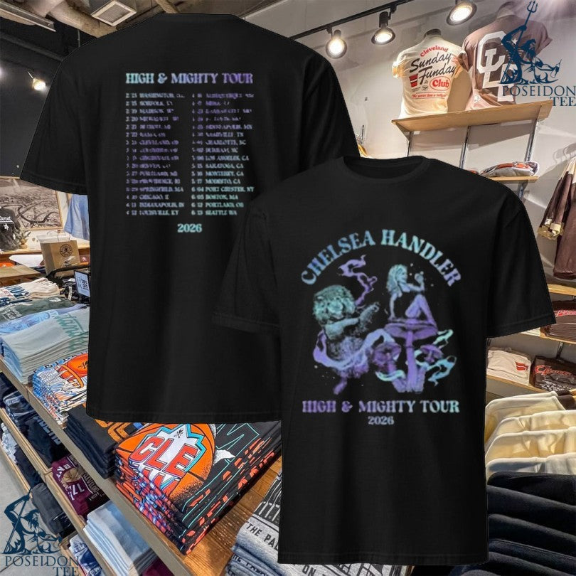 Chelsea Handler High Mighty Tour - Adult & Kids T-Shirts, Sweatshirts & Hoodies apparel design preview 1