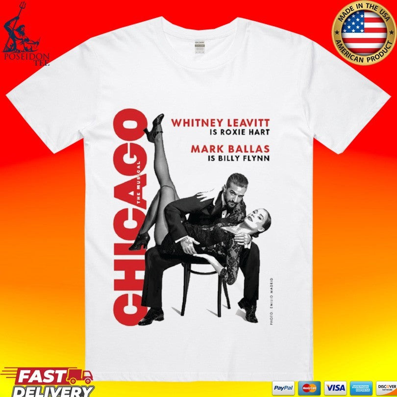 Chicago Whitney Leavitt Is Roxie Hart Mark Ballas - Adult & Kids T-Shirts, Sweatshirts & Hoodies apparel design preview 1