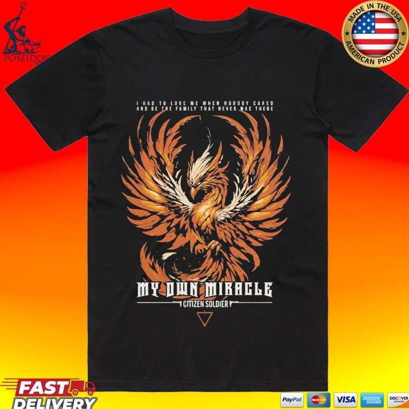 Citizen Soldier My Own Miracle - Adult & Kids T-Shirts, Sweatshirts & Hoodies apparel design preview 1