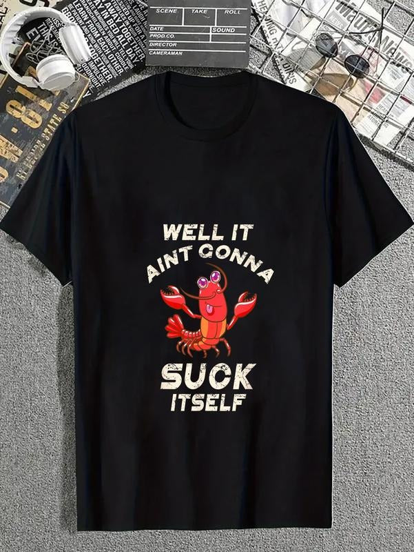 Cotton Crawfish Boil Ain'T Gonna Suck Itself Lobster - Adult & Kids T-Shirts, Sweatshirts & Hoodies apparel design preview 1