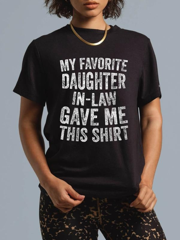 Cotton Funny My Favorite Daughter Law Gave Me This - Adult & Kids T-Shirts, Sweatshirts & Hoodies apparel design preview 1