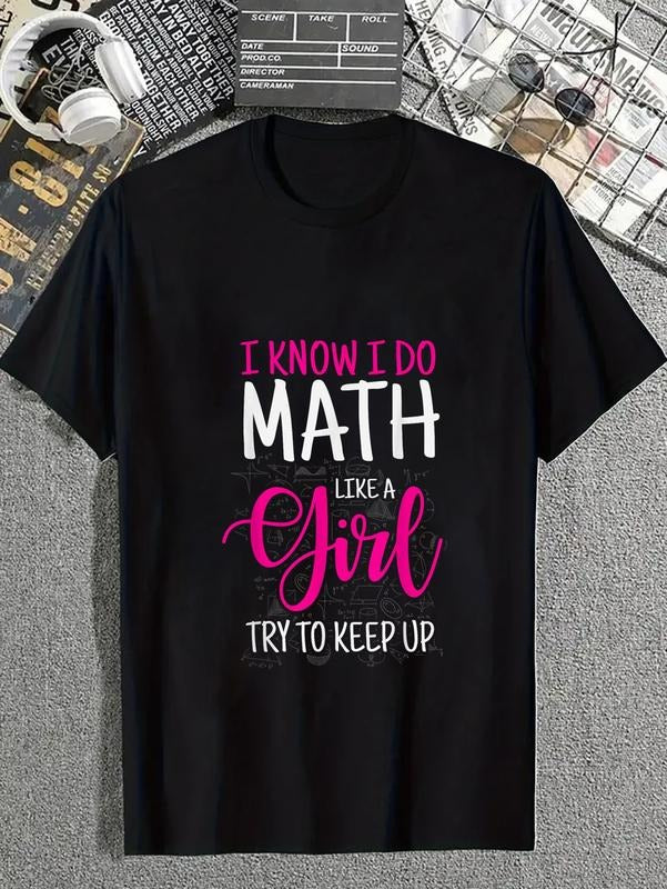 Cotton I Know Do Math Like Girl Try Keep Up Teacher - Adult & Kids T-Shirts, Sweatshirts & Hoodies apparel design preview 1