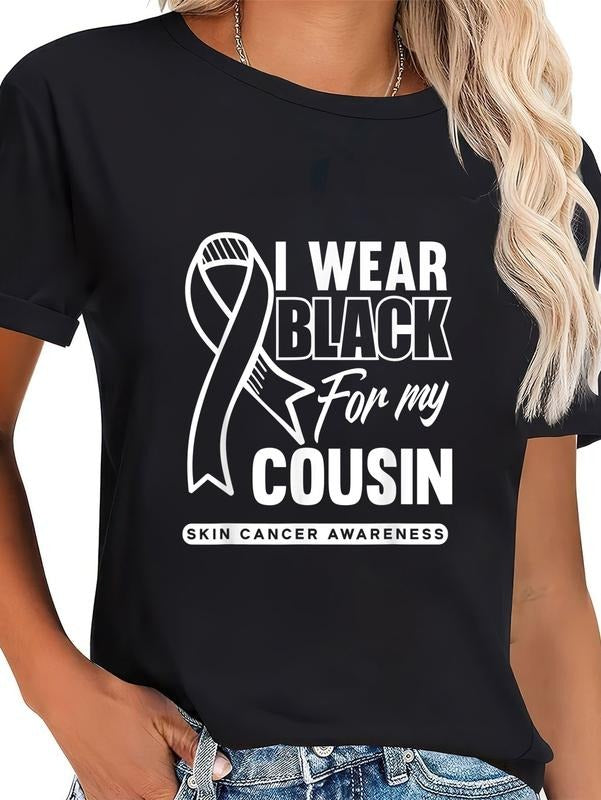 Cotton I Black My Cousin Melanoma Skin Cancer - Adult & Kids T-Shirts, Sweatshirts & Hoodies apparel design preview 1