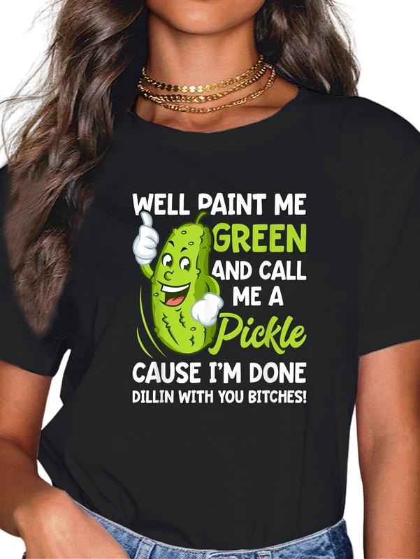 Cotton Paint Me Green Call Pickle Bitches Funny - Adult & Kids T-Shirts, Sweatshirts & Hoodies apparel design preview 1