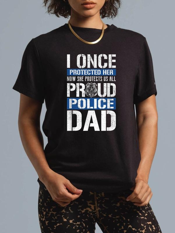 Cotton Proud Police Dad Support Daughter Casual - Adult & Kids T-Shirts, Sweatshirts & Hoodies apparel design preview 1