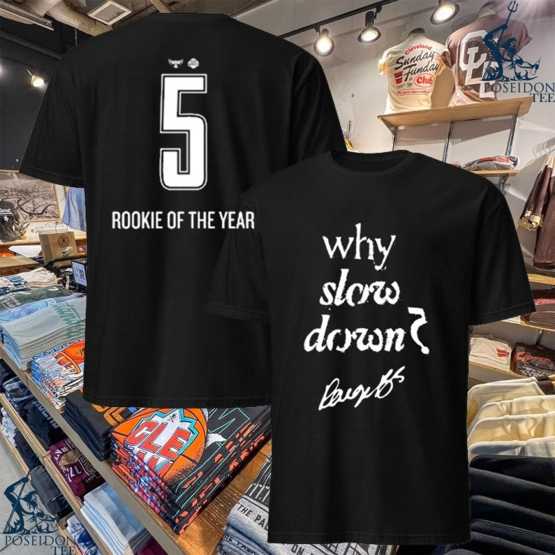 Dallas Wings Why Slow Down 5 Rookie Of The Year - Adult & Kids T-Shirts, Sweatshirts & Hoodies apparel design preview 1