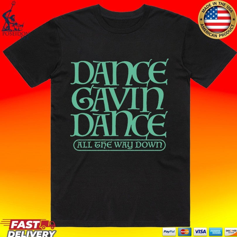 Dance Gavin All The Way Down Celtic Logo - Adult & Kids T-Shirts, Sweatshirts & Hoodies apparel design preview 1