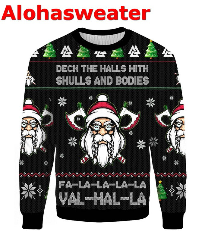 Deck the halls with skulls and bodies falalala valhalla Christmas Sweater - Holiday Gift product image