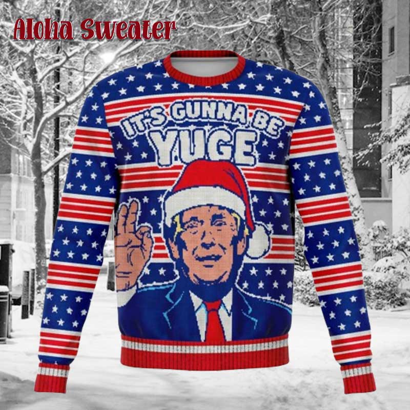 Donald Trump Its Gonna Be Yuge Ugly Christmas Sweater - Holiday Gift product image
