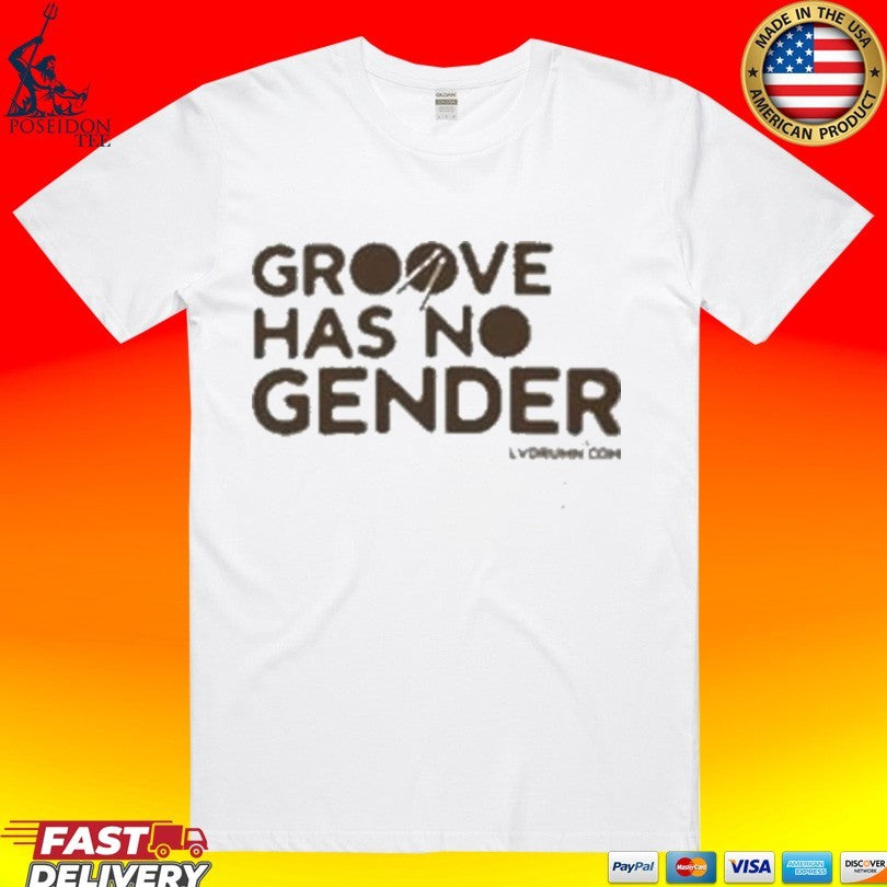 Drum Groove Has No Gender Signature - Adult & Kids T-Shirts, Sweatshirts & Hoodies apparel design preview 1