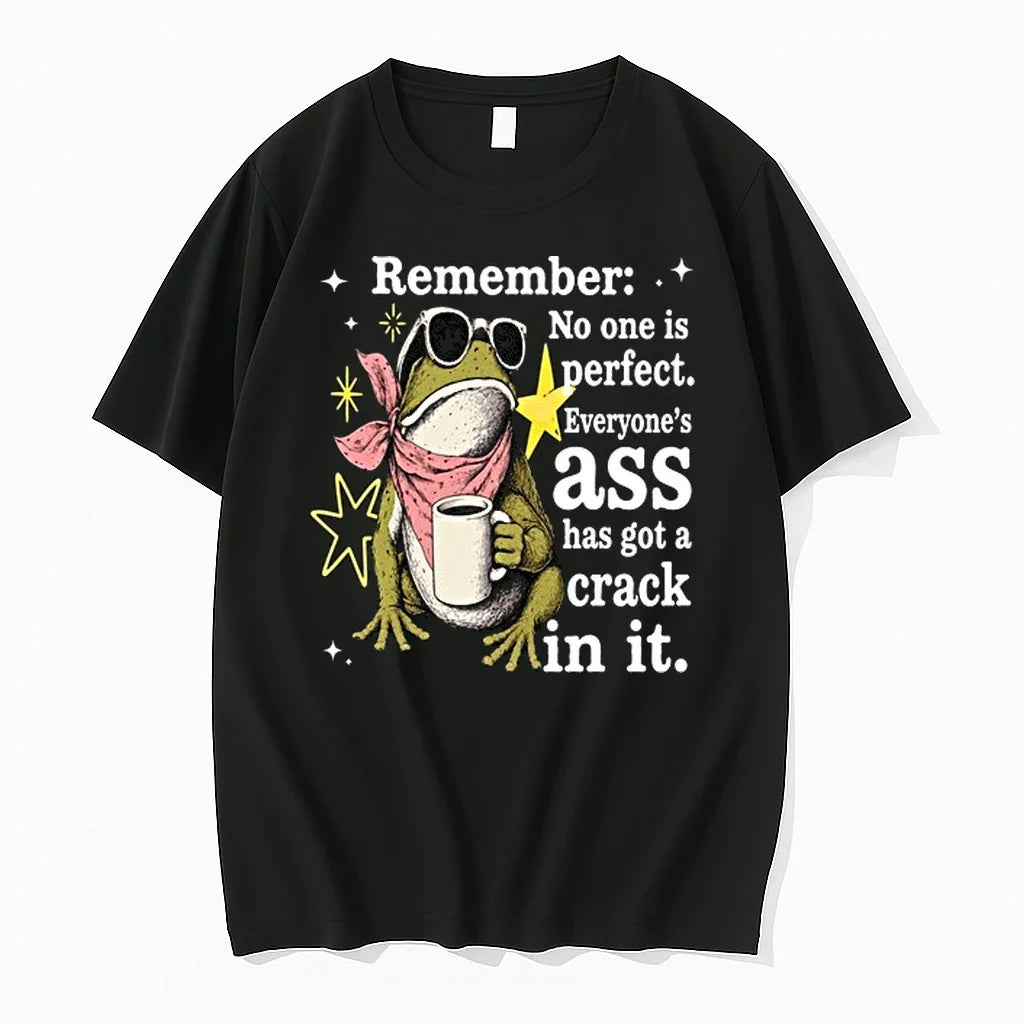 Frog Remember No One Is Perfect Everyones Ass Has A - Adult & Kids T-Shirts, Sweatshirts & Hoodies apparel design preview 1