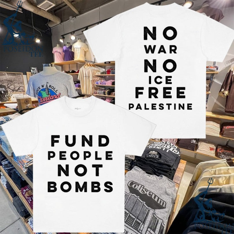 Fund People, Not Bombs No War Ice Free Palestine - Adult & Kids T-Shirts, Sweatshirts & Hoodies apparel design preview 1