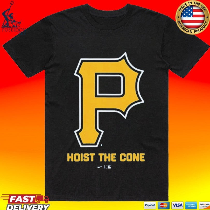 Pittsburgh Pirates Hoist The Cone - Adult & Kids T-Shirts, Sweatshirts & Hoodies apparel design preview 1