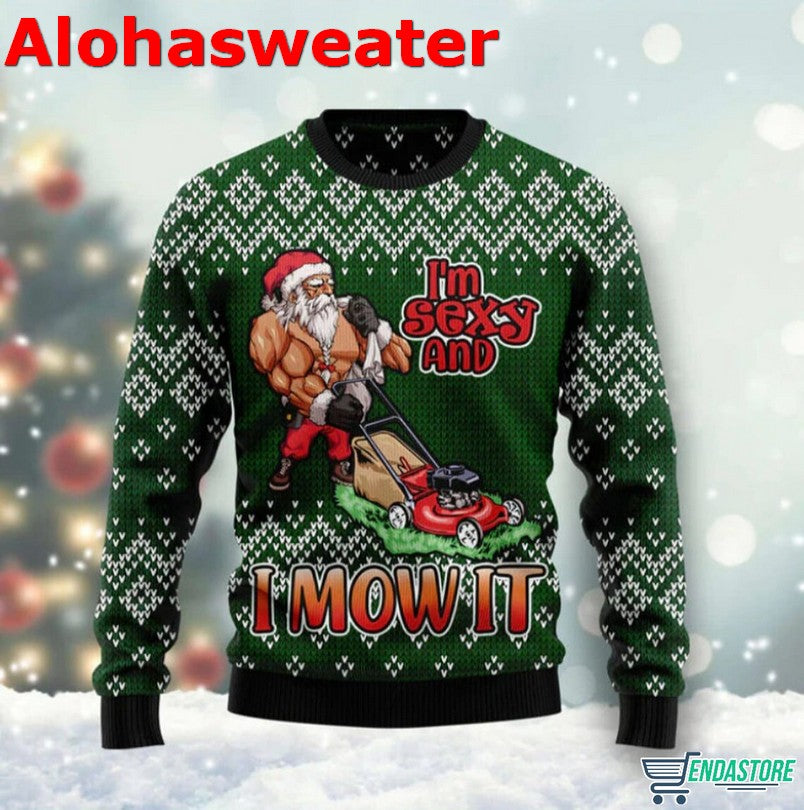 I Am Sexy And I Mow It Santa Christmas Sweater - Holiday Gift product image