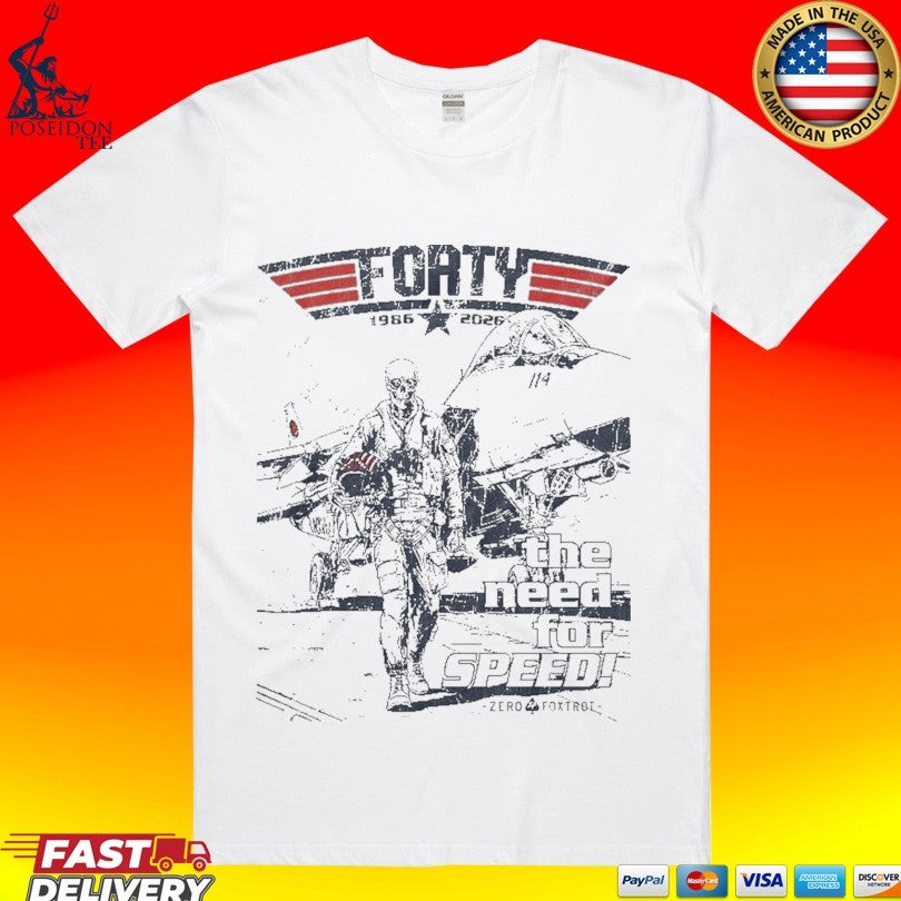 I Feel The Need Forty 1986 2026 For Speed - Adult & Kids T-Shirts, Sweatshirts & Hoodies apparel design preview 1