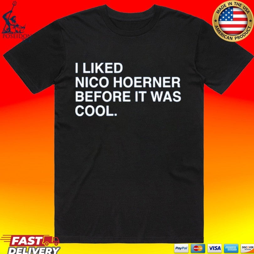 I Liked Nico Hoerner Before It Was Cool - Adult & Kids T-Shirts, Sweatshirts & Hoodies apparel design preview 1