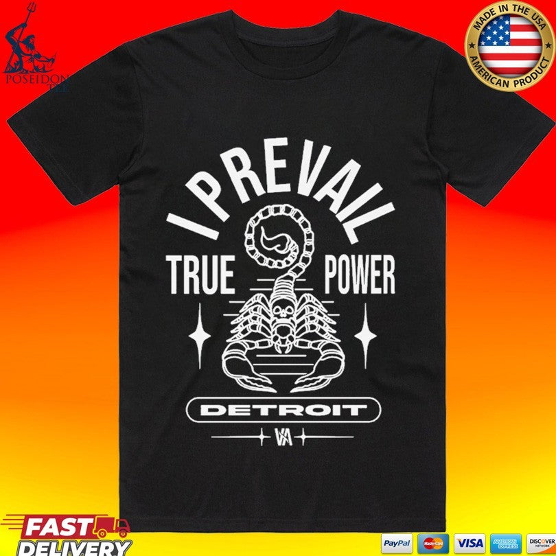 I Prevail True Power Detroit Scorpion - Adult & Kids T-Shirts, Sweatshirts & Hoodies apparel design preview 1