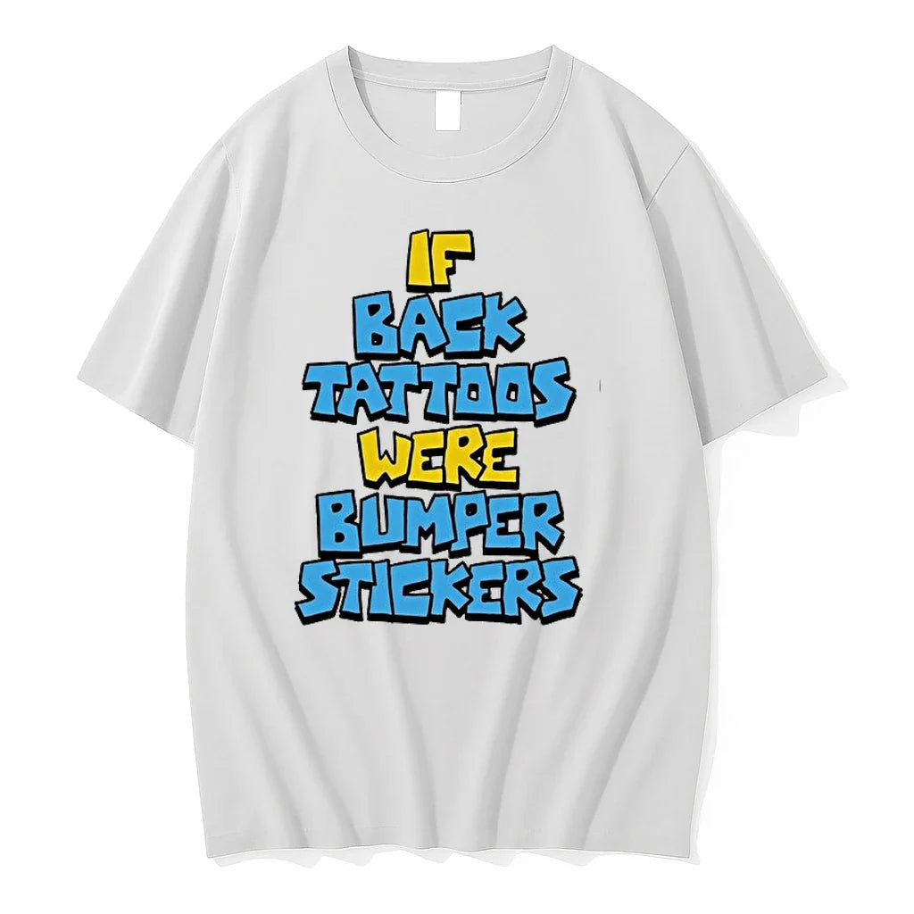 If Back Tattoos Were Bumper Stickers 0 Sweater - Adult & Kids T-Shirts, Sweatshirts & Hoodies apparel design preview 1