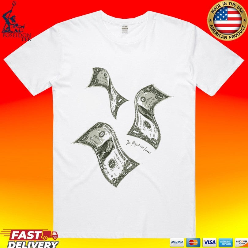 In Print We Trust Money - Adult & Kids T-Shirts, Sweatshirts & Hoodies apparel design preview 1