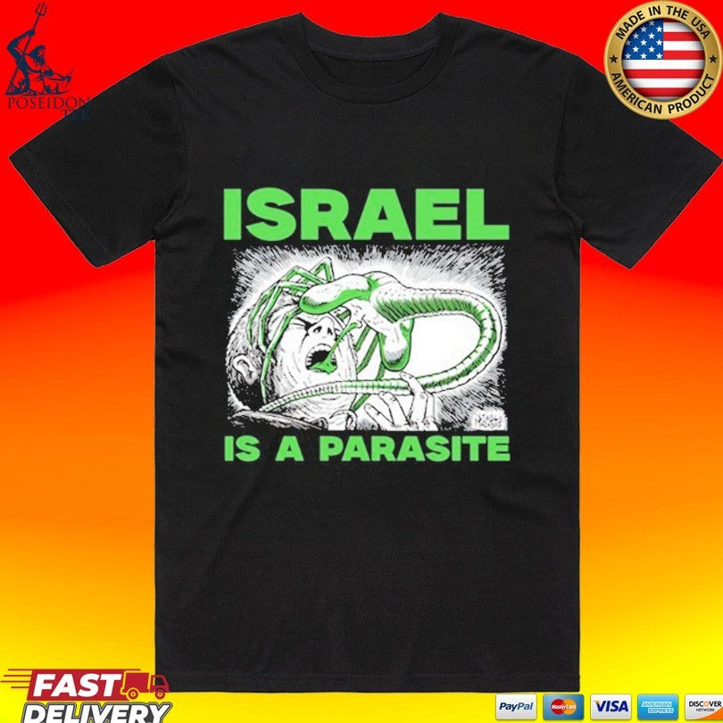 Israel Is A Parasite - Adult & Kids T-Shirts, Sweatshirts & Hoodies apparel design preview 1